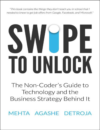 Swipe to Unlock: The Primer on Technology and Business Strategy