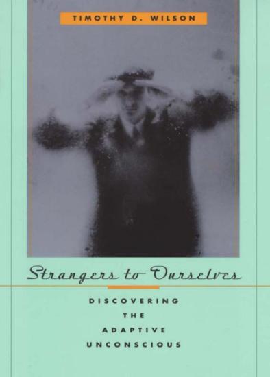 Strangers to Ourselves